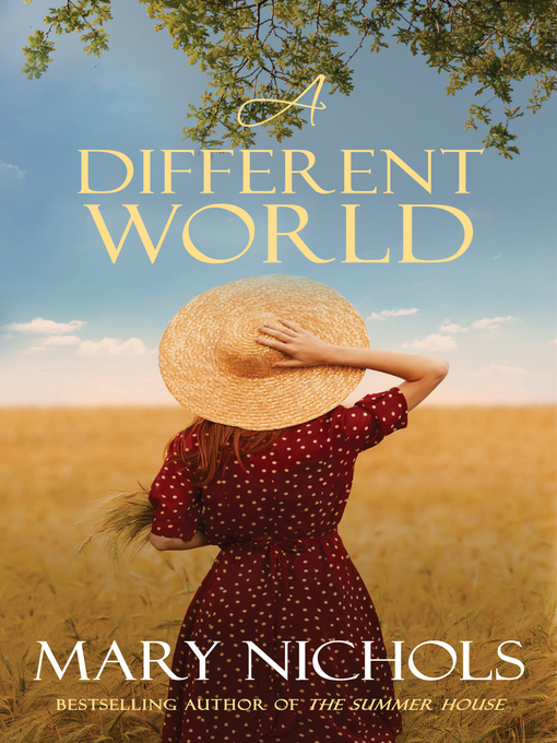 Title details for A Different World by Mary Nichols - Available